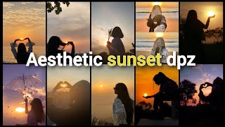 Aesthetic Sunset DP for Girls | Cute & Moody Profile Pics #vanitypoint #dressInstadp