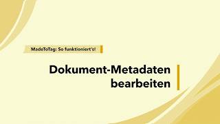 MadeToTag – Dokument-Metadaten bearbeiten