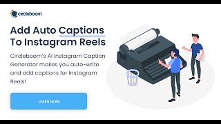 Add auto-captions to Instagram Reels and increase visibility for your content! screenshot 5