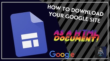 How to download your Google Site as HTML files (Tutorial)