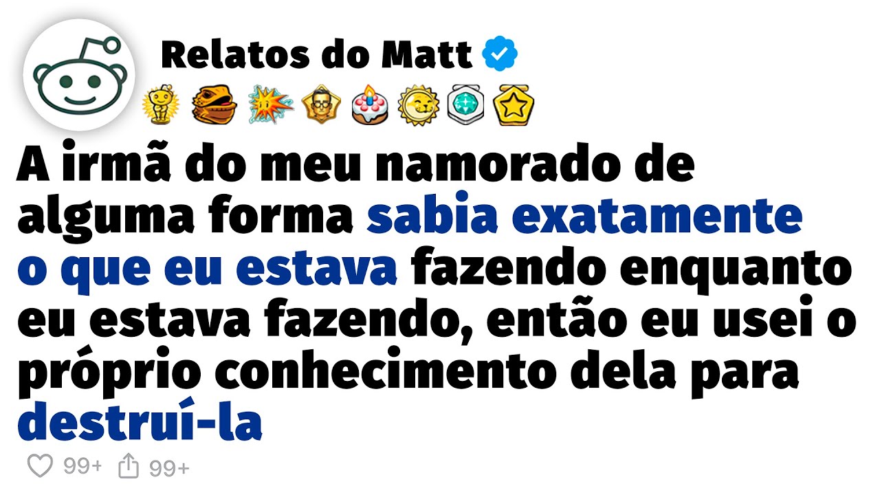 A namorada fofoqueira do meu namorado sabia tudo o que eu estava fazendo