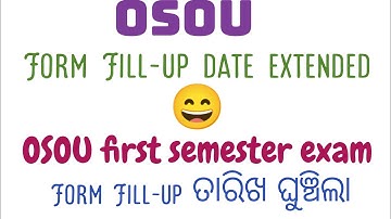 form fill-up date extended //osou exam form fill-up date extended //
