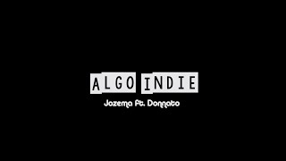 Algo Indie - Donnato ft. jozema