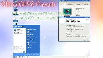 [REQUEST] Running Windows Whistler Professional Build 2419 inside Windows XP (Virtual PC 2007)