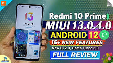 Redmi 10 Prime New MIUI 13.0.4.0 Android 12 Update Full Review | MIUI 13 Redmi 10 Prime New Update