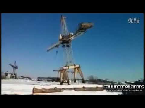 吊车事故合辑——Crane Fail Compilation 2013 标清