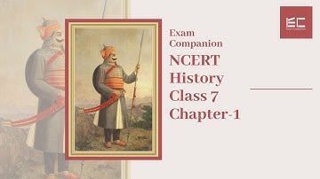NCERT Class-VII History Chapter-1: Tracing changes through a thousand years