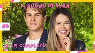 Il sogno di Kyra | HD | Commedia | Film Completo in Italiano
