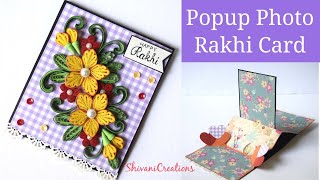 Popup Photo Rakhi Card/ Quilled Rakhi Card