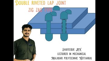 MACHINE DRAWING|DOUBLE RIVETED LAP ZIG ZAG TYPE JOINT