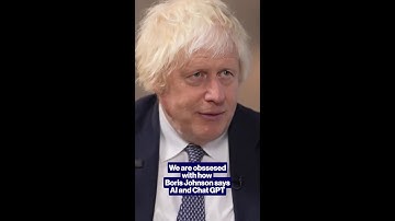 We are obssesed with how  Boris Johnson says AI and Chat GPT