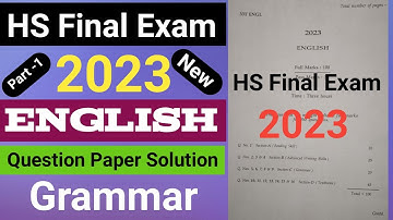 hs final exam 2023 english question paper solution|hs final exam 2023 english grammar question paper