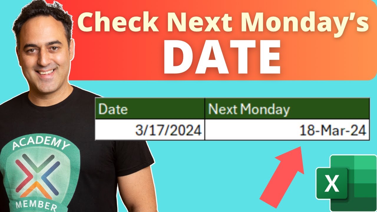 quick-tips-to-get-next-monday-s-date-excel-date-magic-youtube