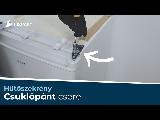Hogyan cserélje ki a hűtőszekrény csuklópántját? - FixPart