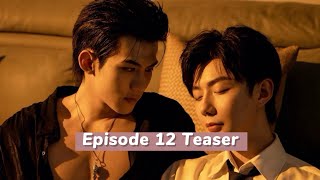 To My Shore Ep 12 Teaser | Chinese Bl | Eng Sub