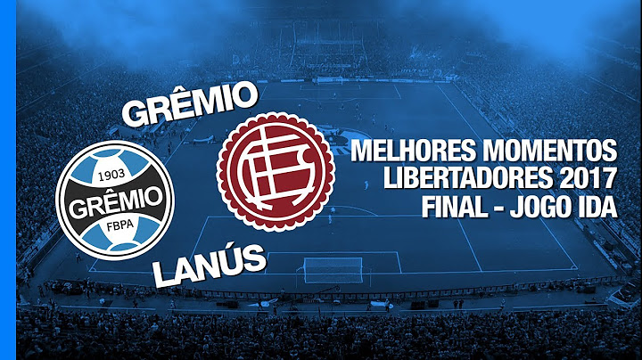 Melhores Momentos - Grêmio 1 x 0 Lanús-ARG - Libertadores - 22/11/2017