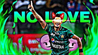 Naseem Shah X No Loveml Editx