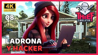 THIEF SIMULATOR 2 | 4K | #8 LADRONA Y HACKER