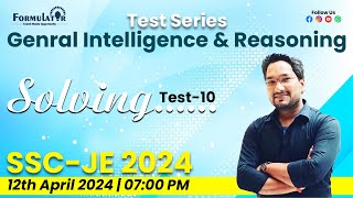 T-10 General Intelligence & Reasoning | Offline Test-Series | SSC-JE | BPSC ITI VICE PRINCIPAL