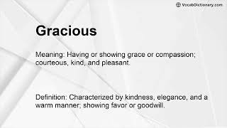 Gracious Meaning