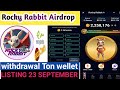 Rocky Rabbit Airdrop 💵 | Rocky rabbit listing date | Rocky rabbit withdrawal | Wellet connect