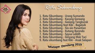 Ratu Sikumbang Mixtape Dendang Minang Remix 2019