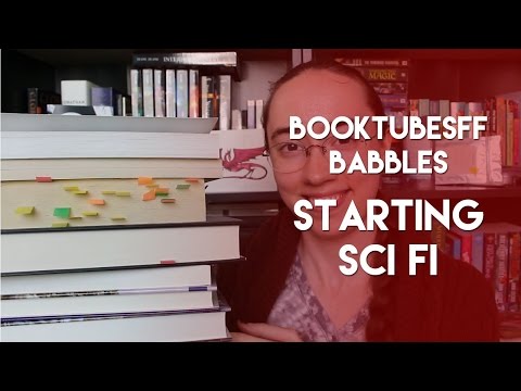 #BooktubeSFF Babbles: Starting Science Fiction