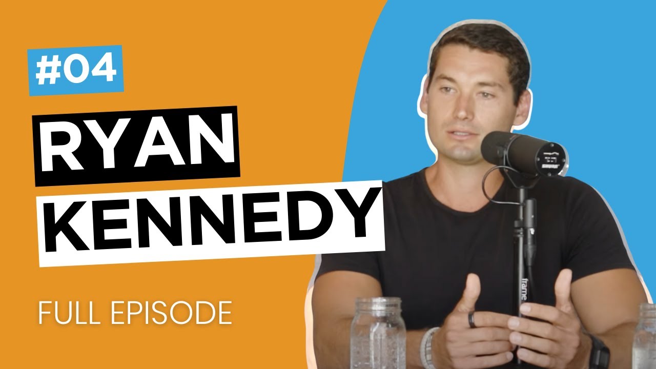 Episode 04: Ryan Kennedy