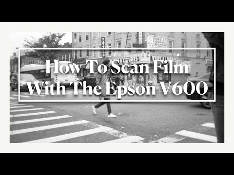 How to Scan Film Negatives with the Epson V600 Scanner