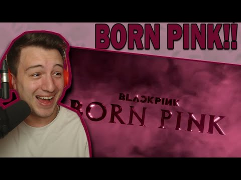 BLACKPINK - 'BORN PINK' ANNOUNCEMENT TRAILER REACTION!
