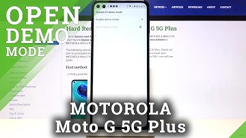 How to Enter Demo Mode in Motorola Moto G 5G Plus – Access Developer Settings