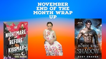 November End Of The Month Wrap Up