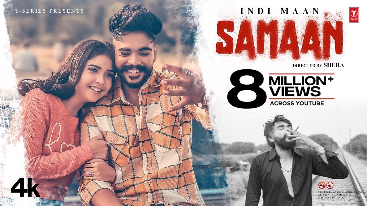 Samaan (Official Video) Indi Maan | Tu Hor Kithe Dil La Liya | Latest Punjabi Songs 2022
