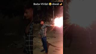 Body Vs Girl Happydiwali