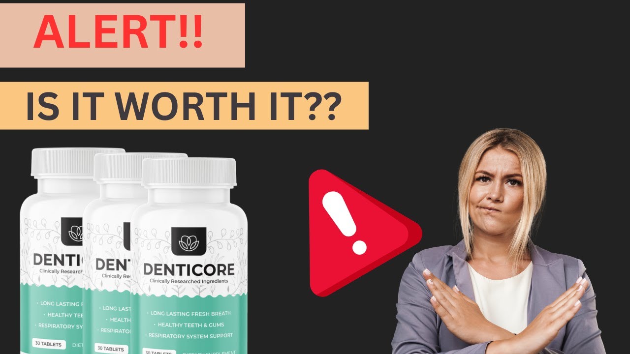 DENTICORE REVIEW ALERT! (⚠️😱) Is Denticore Really Worth It? Complaints & Truth 🔴✅