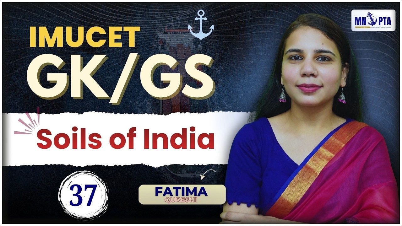 Complete Soils of India in One Shot | IMU-CET GS/GK 2026 | Types of Soil | Merchant Navy Prep