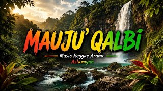 MAUJU' QALBI 🌿 REGGAE ARABIC  COVER - Najwa Farouq
