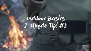 Outdoor Basics 2 Minute Bushcraft Tip! #2