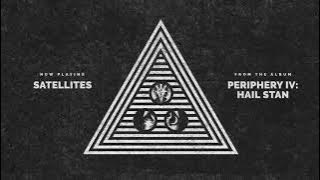 Periphery - Satellites (Audio)