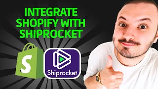 How to Integrate Shopify With Shiprocket - FULL GUIDE