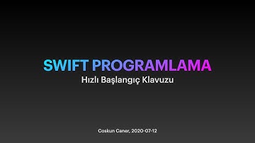 SWIFT ile iOS Mobil Programlama - Hızlı Başlangıç Klavuzu