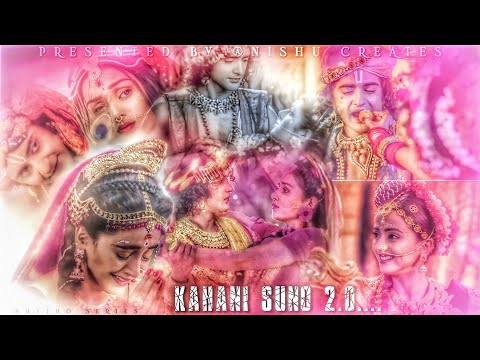 Kahani suno 2.0 VM...... First time on YouTube #kahanisuno2 #sadvm #radhakrishna #rukminikrishna