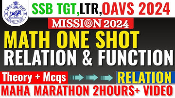 Relation And Function Complete Chapter For SSB TGT,LTR,OAVS | Odia Math Class | Relation In Odia