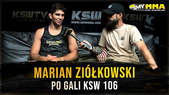 MARIAN ZIÓŁKOWSKI | KSW 106 | Przegrana z Parnasse | Lyon | Przerwanie Bosackiego | Kiedy powrót?