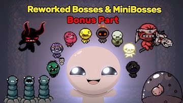 NEW EPIC REWORKED BOSSES & MINIBOSSES IN The Binding of Isaac: Repentance |Mod Showcase| Bonus Part
