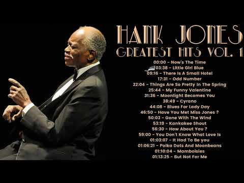 hank-jones---greatest-hits-vol-1-(full-album---best-jazz-pianist)