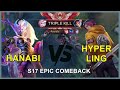 S17 1ST COMEBACK MATCH - VS HYPER LING - TOP GLOBAL HANABI - COCOL X GAMING - LATE GAME NO BOOTS -