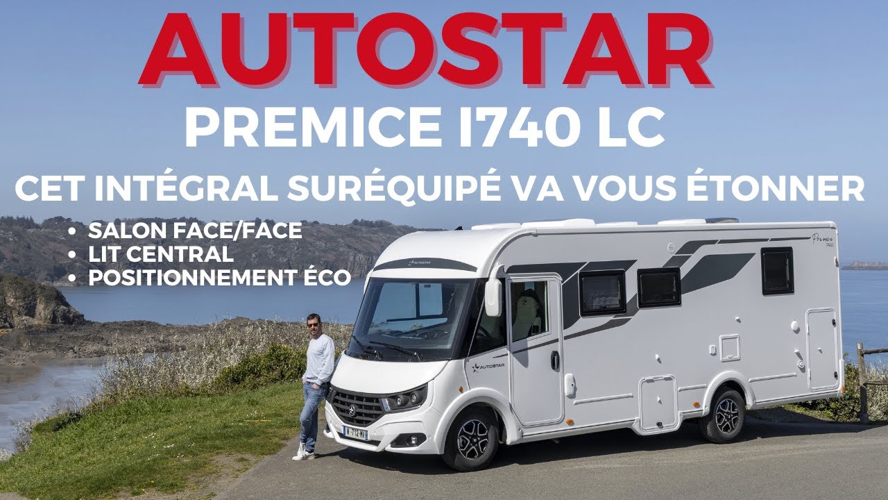Essai Autostar Premice I740 LC