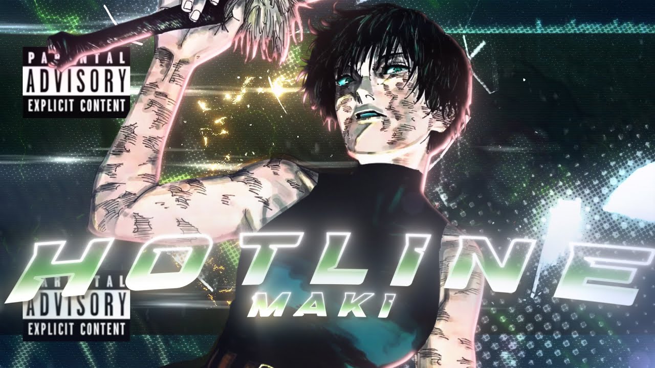 Maki 🍀- Hotline [amv/edit] 4K Quick