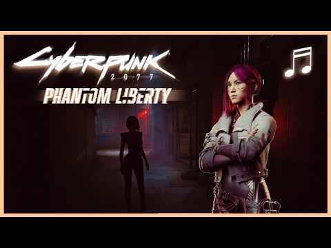 CYBERPUNK 2077 Phantom Liberty Side With Reed Unofficial Soundtrack